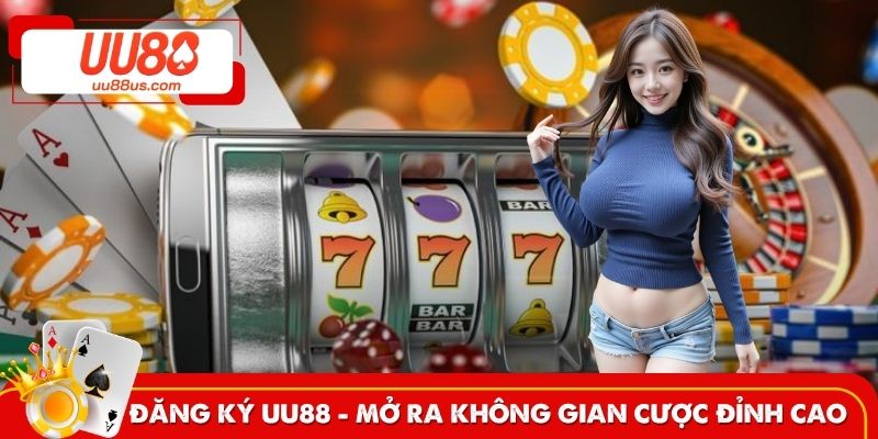 Đăng ký UU88