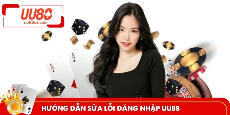 Tổng hợp lỗi thường gặp đăng nhập và cách khắc phục