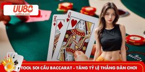 Tool soi cầu Baccarat